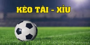 Kèo tài xỉu là gì